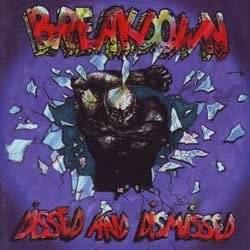 Breakdown (USA) : Dissed and Dismissed